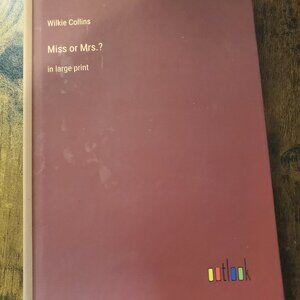Miss or Mrs.? in large print book outlook Hardback Hardcover Wilkie Collins